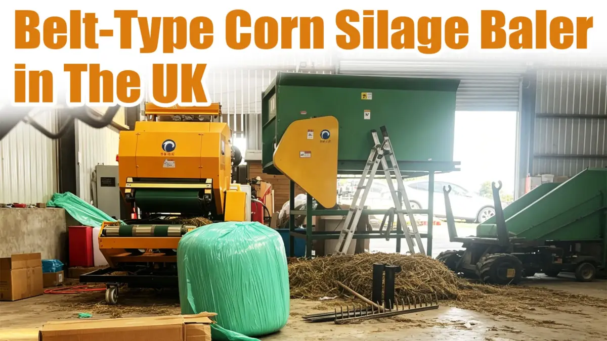 Silage Wrapping Machine and Hopper in the UK Feedback – Farm Silage Production and Storage